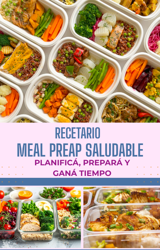 MEAL PREAP SALUDABLE: Planificá, prepará y ganá tiempo + 3 BONOS